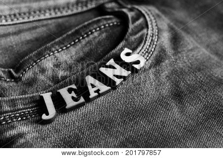 Wooden Letters And Jeans