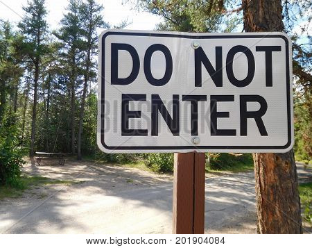 Do Not Enter Sign at a Campground.