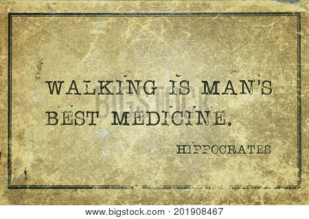 Walking Is Best Hippocrates