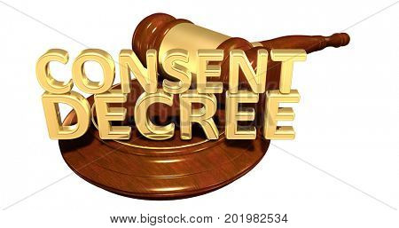 Consent Decree Law 3D Illustration 