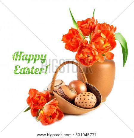 Basket Of Easter Eggs And Bunch Of Orange Tulips In Matching Porcelain Vase. Easter Arrangement Isol
