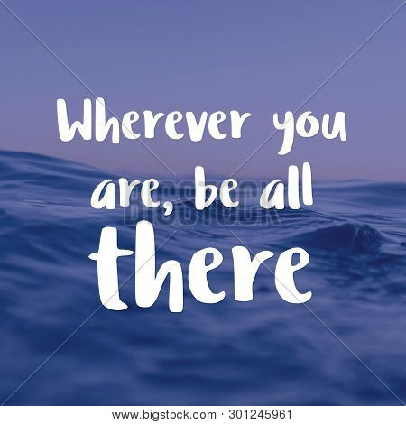 Inspirational Life Quote For Successful Life And Motivation.
