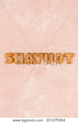 Crackers Arranged As A Word Shavout, Copy Space For Your Text