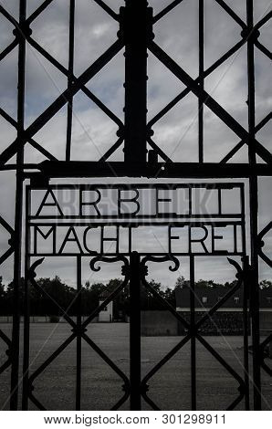 Arbeit Macht Frei Work Sets You Free Sign On Nazis Dachau Concentration Camp Gate