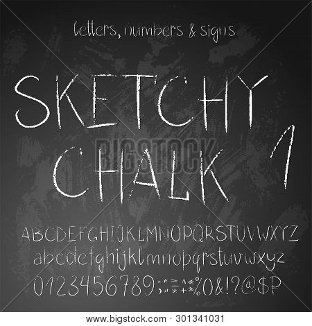 Sketchy Chalk Alphabet. Full Set Of Letters, Numbers And Symbold, Thin Texture.