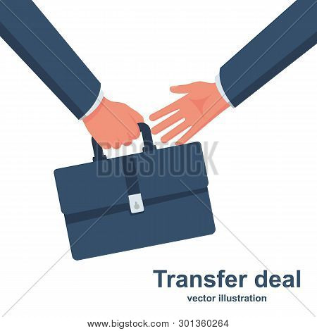 Transfer Deal. Businessman Holding A Briefcase In Hand. Give A Suitcase. Vector Illustration Flat De