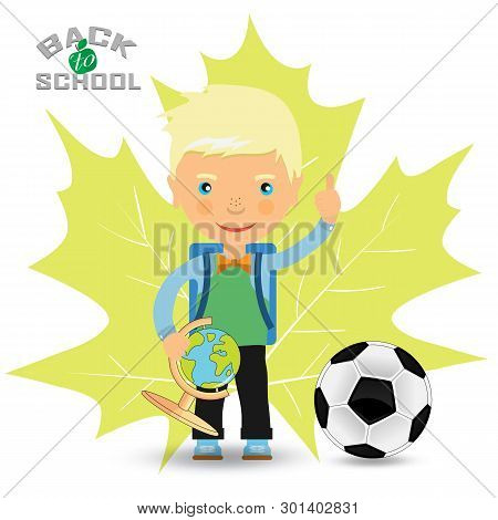 Back To School Design. Student With A Pencil And A Soccer Ball