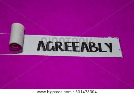 Agreeably Text, Inspiration And Positive Vibes Concept On Purple Torn Paper