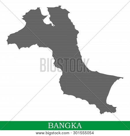 High Quality Map Of Bangka Is The Island Of Indonesia