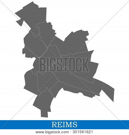 High Quality Map Of Reims Is A City Of France, With Borders Of Districts
