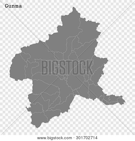 High Quality Map Of Gunma Is A Prefecture Of Japan With Borders Of The Districts