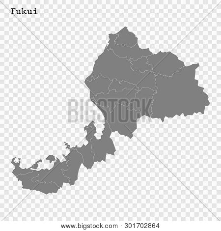 High Quality Map Of Fukui Is A Prefecture Of Japan With Borders Of The Districts