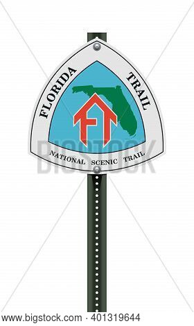 Vector Illustration Of The Florida Trail Road Sign On Metallic Post