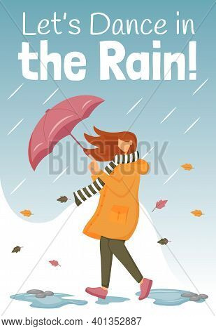Lets Dance In Rain Poster Flat Color Vector Template. Female With Umbrella. Brochure, Cover, Booklet