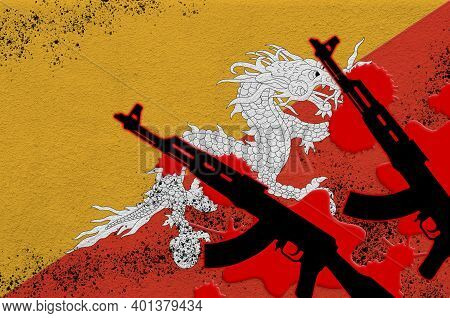 Bhutan Flag And Two Black Ak-47 Rifles In Red Blood. Concept For Terror Attack Or Military Operation