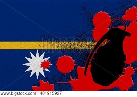 Nauru Flag And Mk2 Frag Grenade In Red Blood. Concept For Terror Attack Or Military Operations With 