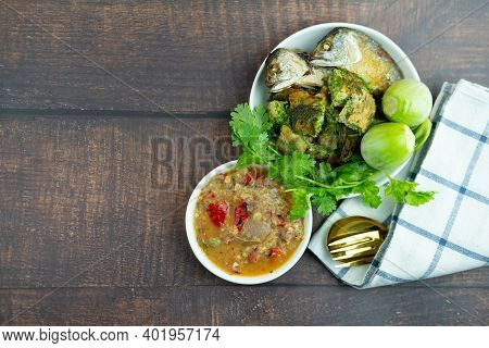 Spicy Fermented Fish Chili Paste Dipping With Fresh Vegetabl And Fried Mackerel