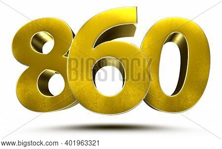 860 Numbers 3d Illustration On White Background With Clipping Path.