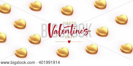 Background For Valentines Day Banner, Poaster, Postcard Made Of Heart-shaped Chocolates Wrapped In G