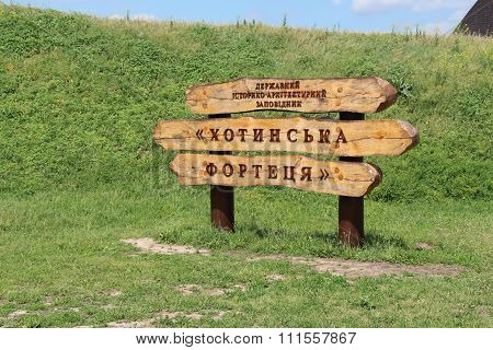 Sign At The Entrance To Hotinskaya Fortress