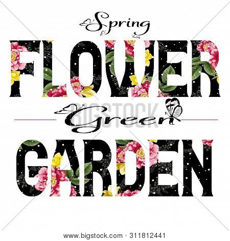 Trendy Fashion T-shirt Print For Textile Flower Garden Text Design Pattern