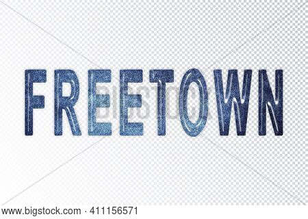 Freetown Lettering, Freetown Milky Way Letters, Transparent Background, Clipping Path