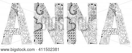 Hand-painted Art Design. Hand Drawn Illustration Female Name Anna For T-shirt And Other Decoration