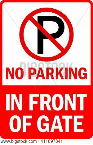 No Parking Front Gate Vector & Photo (Free Trial) | Bigstock