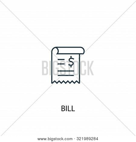 Bill Concept Line Icon. Simple Element Illustration. Bill Concept Outline Symbol Design. Can Be Used
