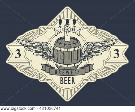 Beer Label Or Banner In Retro Style With Wooden Barrel, Tap, Wings And Ribbon In An Ornate Frame Iso