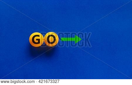 Time To Go Symbol. Conceptual Image Of Motivation. Orange Table Tennis Balls With The Word 'go', Gre