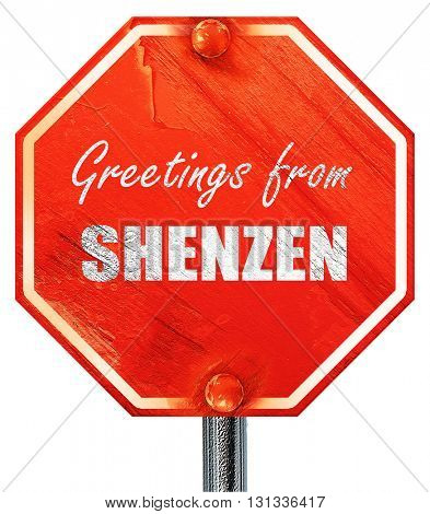 Greetings from shenzen, 3D rendering, a red stop sign