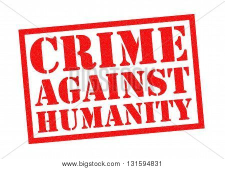 CRIME AGAINST HUMANITY red Rubber Stamp over a white background.