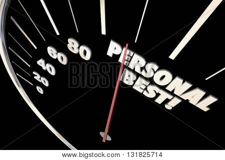 Personal Best New Record Time Speedometer Words 3d Illustration