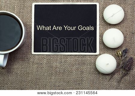 2019 Business Goals. What Are Your Goals Text On Paper