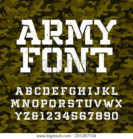 Army Stencil Alphabet Font. Type Letters And Numbers On A Green Camo Seamless  Background. Vector Mi