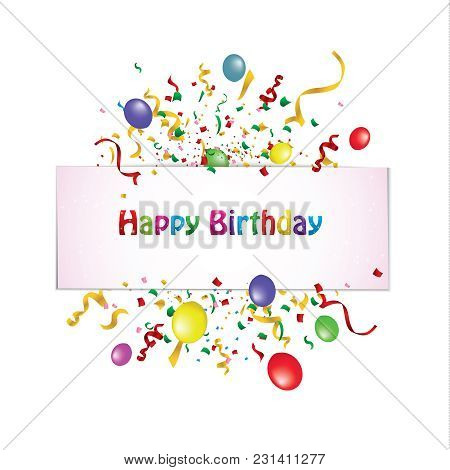 Holiday Background For Carnival, Happy Birthday. Colorful Festive Flags And Confetti. Eps 10