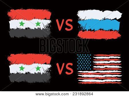 Conflict Between Syria Russia Usa. Rectangular Drawn Flags On Dark Black Background. War Illustratio