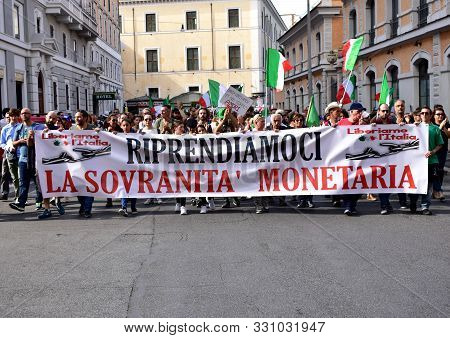 Rome, Italy. October 12, 2019. Demonstrators Against The Euro And The European Union Asking For Ital