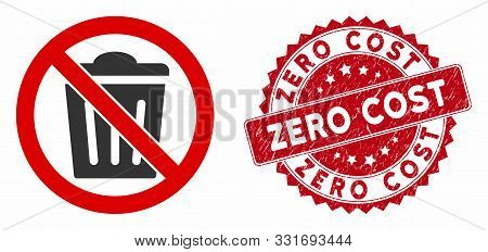 Vector No Trash Can Icon And Grunge Round Stamp Seal With Zero Cost Text. Flat No Trash Can Icon Is 
