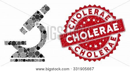 Collage Microscope And Grunge Stamp Seal With Cholerae Caption. Mosaic Vector Is Formed With Microsc