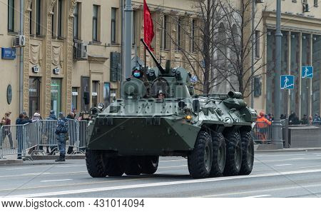 April 30, 2021 Moscow, Russia. Russian Armored Personnel Carrier Btr-82a On Tverskaya Street In Mosc