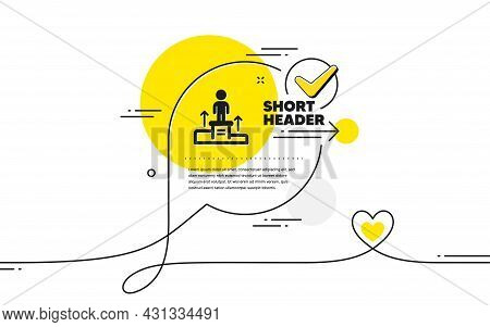 Business Podium Icon. Continuous Line Check Mark Chat Bubble. Employee Nomination Sign. Person Award