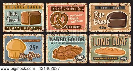 Bakery Bread And Pastry Plates Of Rusty Metal With Baked Loafs And Sweets, Vector Vintage Posters. B