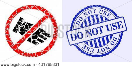 Shard Mosaic No Hand Icon, And Blue Round Do Not Use Rubber Stamp Imitation With Text Inside Round S