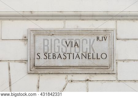 Marble Plate With Street Name Via San Sebastianello - Engl: San Sabastianello Street -  At The Wall 