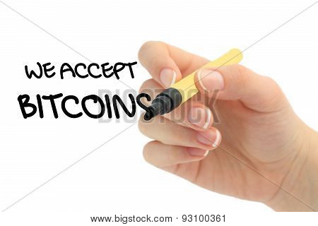 WE ARE ACCEPTING BITCOINS