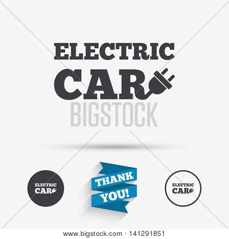 Electric car sign icon. Electric vehicle transport symbol. Flat icons. Buttons with icons. Thank you ribbon. Vector