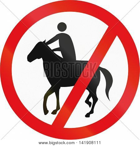 Road Sign Used In The African Country Of Botswana - Horses And Riders Prohibited