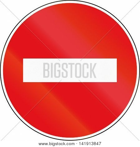 Road Sign Used In The African Country Of Botswana - No Entry